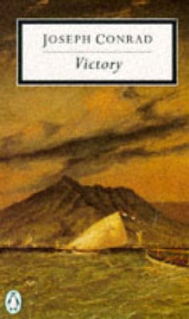 Penguin Modern Classics: Victory: An Island Tale by Joseph Conrad