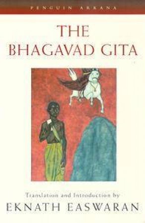 The Bhagavad Gita by Eknath Easwaran