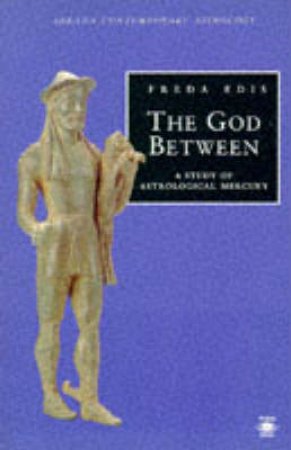 The God Between by Freda Edis