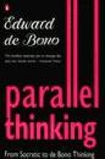 Parallel Thinking From Socratic to de Bono Thinking