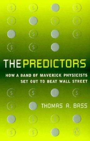 Predictors by Thomas Bass