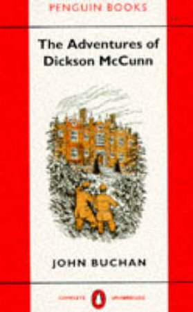 Adventures Of Dickson McCunn by John Buchan