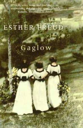 Gaglow by Esther Freud