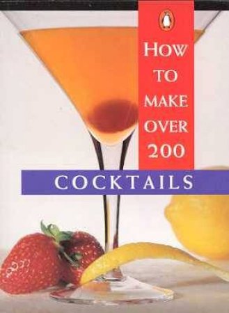 Pocket Penguin: How to Make Over 200 Cocktails by Margaret Barca