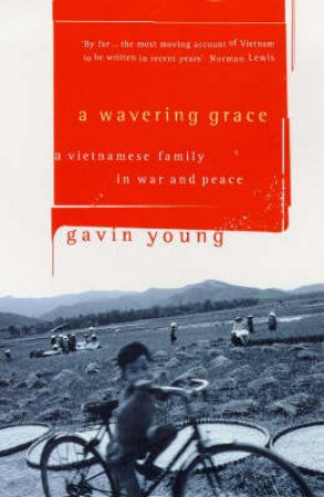 A Wavering Grace by Gavin Young