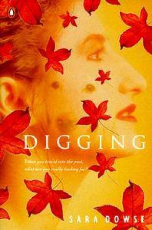 Digging by Sara Dowse