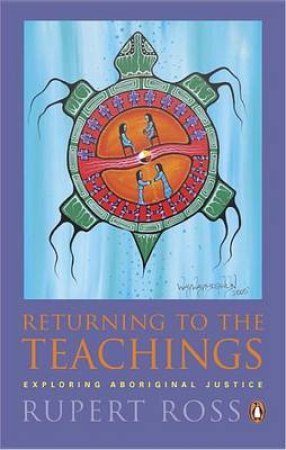 Returning To The Teachings by Rupert Ross