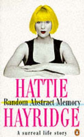 Random Abstract Memory by Hattie Hayridge