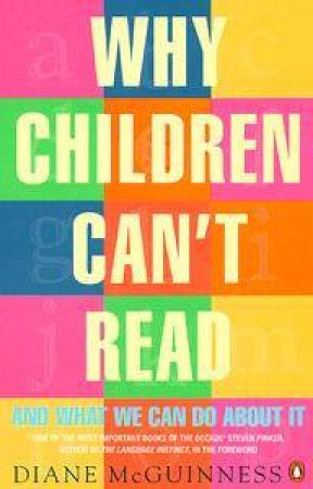 Why Children Can't Read by Diane McGuinness