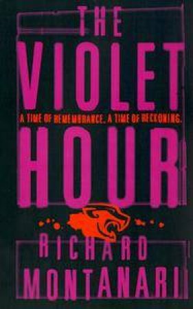 The Violet Hour by Richard Montanari