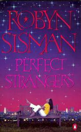 Perfect Strangers by Robyn Sisman