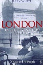 London In The Twentieth Century