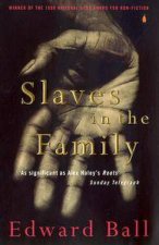 Slaves In The Family Elias Ball