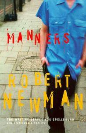 Manners by Robert Newman