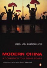 Modern China A Companion To A Rising Power