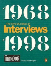 Time Out Book Of Interviews 19681998