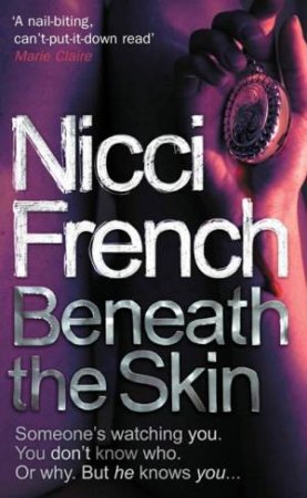 Beneath The Skin by Nicci French