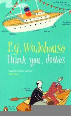 Thank You, Jeeves by P G Wodehouse