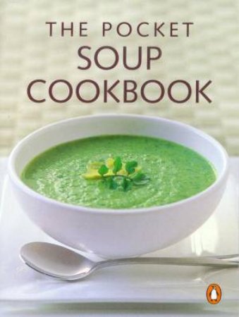 The Pocket Soup Cookbook by Syd Pemberton