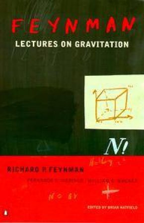 Lectures On Gravitation by Richard P Feynman