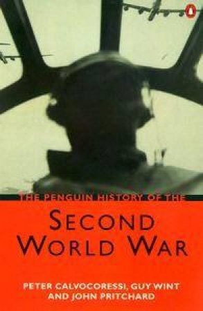 The Penguin History Of The Second World War by P Calvocoressi