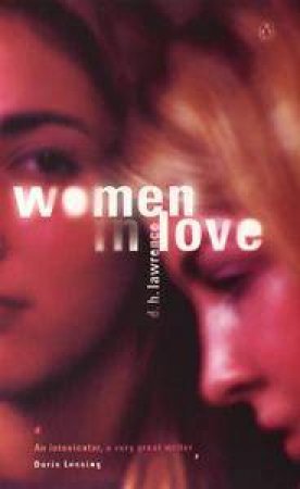 Women In Love by D H Lawrence