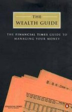 The Wealth Guide The Art Of Growing Rich