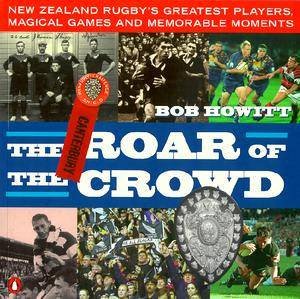 The Roar Of The Crowd by Bob Howitt