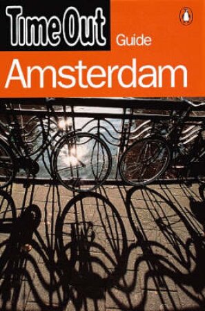 Time Out Guide To Amsterdam by Various