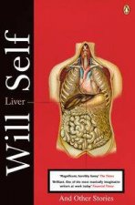 Liver and Other Stories