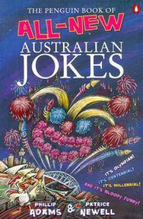 The Penguin Book Of All-New Australian Jokes by Phillip Adams