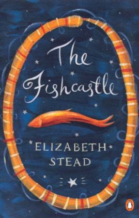 The Fishcastle by Elizabeth Stead