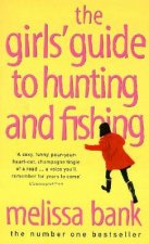 The Girls Guide To Hunting  Fishing