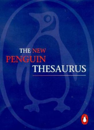 The New Penguin Thesaurus by Rosalind Fergusson