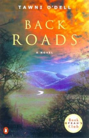 Back Roads by Tawni O'Dell