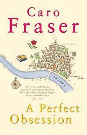 A Perfect Obsession by Caro Fraser