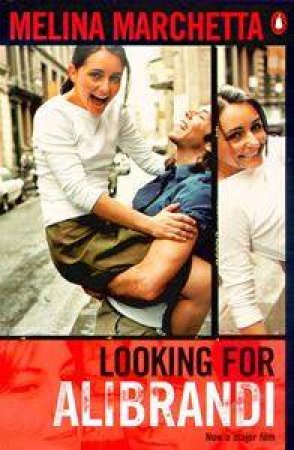 Looking For Alibrandi - Film Tie In by Melina Marchetta