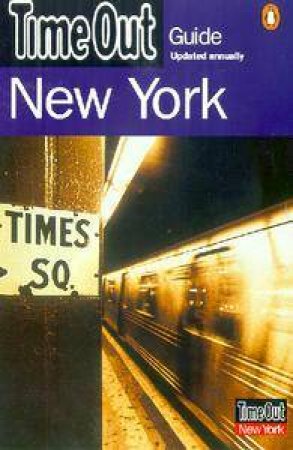 Time Out Guide To New York by Various