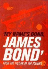 My Names Bond James Bond