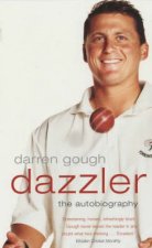 Dazzler The Autobiography Of Darren Gough