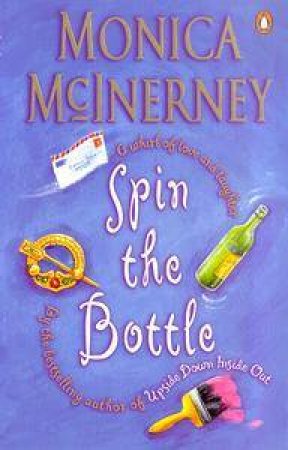 Spin The Bottle by Monica McInerney