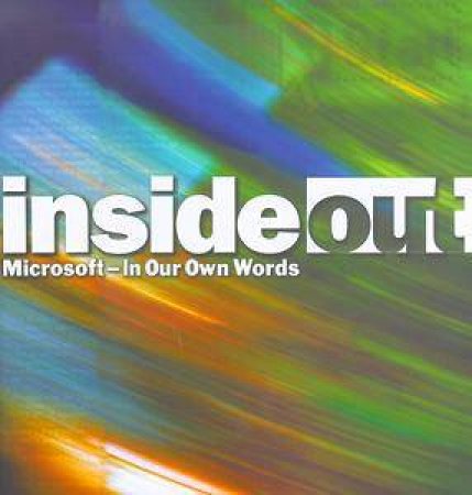 Inside Out: Microsoft At 25 by Various