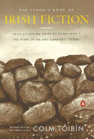 The Penguin Book Of Irish Fiction by Various