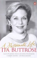 Ita Buttrose A Passionate Life