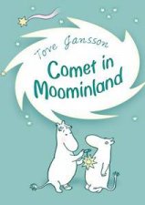 Moomins Comet In Moominland