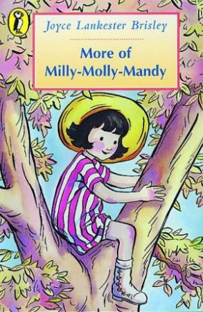 Young Puffin: More of Milly-Molly-Mandy by Joyce Lankester Brisley