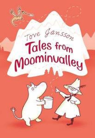 Moomins: Tales From Moomin Valley by Tove Jansson