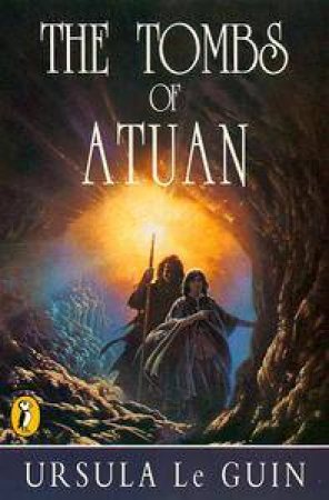 The Tombs Of Atuan by Ursula Le Guin