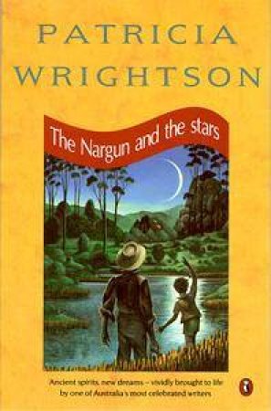 The Nargun And The Stars by Patricia Wrightson