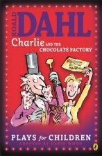 Charlie And The Chocolate Factory  Playscript